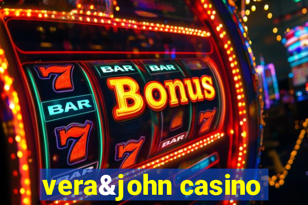 vera&john casino